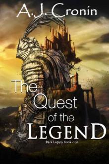The Quest of the Legend (Dark Legacy Book 1) Read online