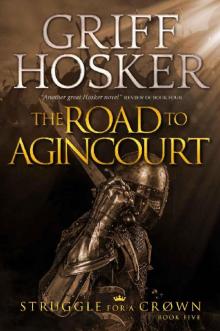 The Road to Agincourt Read online