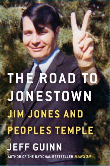 The Road to Jonestown Read online