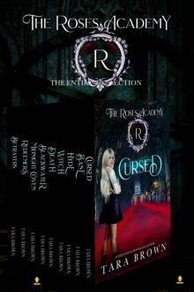 The Roses Academy- the Entire Collection Read online