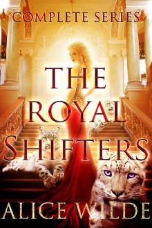 The Royal Shifters Complete Series Boxed Set Read online