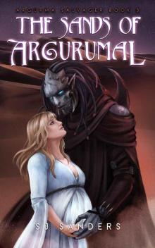 The Sands of Argurumal (Argurma Salvager Book 3) Read online