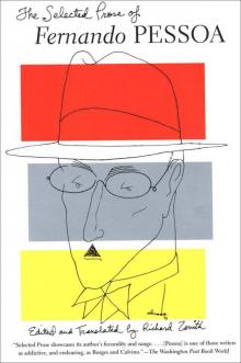 The Selected Prose of Fernando Pessoa Read online