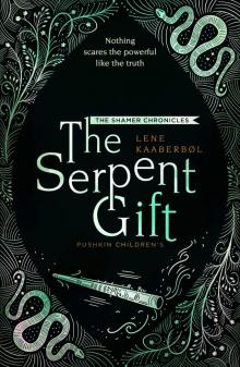 The Serpent Gift Read online