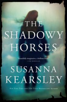 The Shadowy Horses Read online
