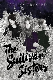 The Sullivan Sisters Read online