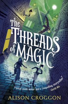 The Threads of Magic Read online