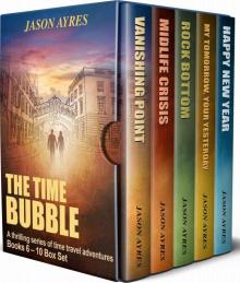 The Time Bubble Box Set 2 Read online