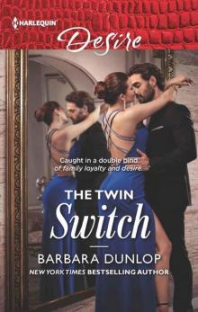The Twin Switch (Millionaires Legacy Book 13; Gambling Men) Read online