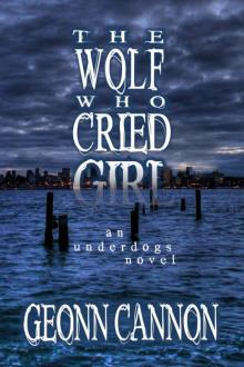 The Wolf Who Cried Girl Read online