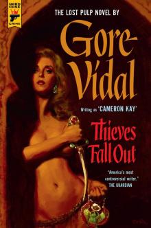 Thieves Fall Out (Hard Case Crime) Read online