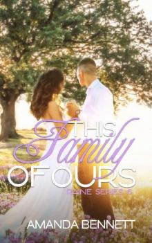 This Family of Ours (Raine #6) Read online