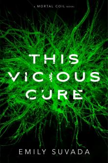 This Vicious Cure Read online