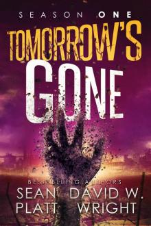 Tomorrow's Gone Season 1 Read online