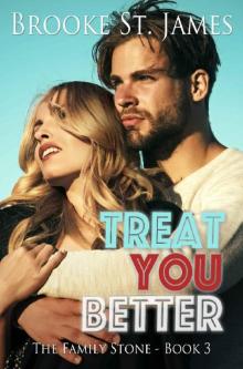 Treat You Better (The Family Stone Book 3) Read online