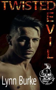 Twisted Devil (Vicious Vipers MC Book 4) Read online