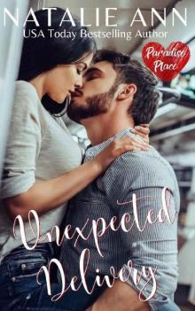 Unexpected Delivery (Paradise Place Book 8) Read online