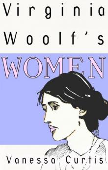 Virginia Woolf's Women Read online