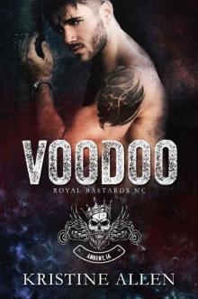 Voodoo (Royal Bastards MC: Ankeny IA) Read online