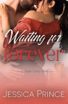 Waiting for Forever (Hope Valley Book 8) Read online