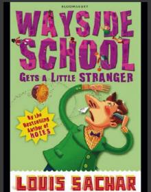 Wayside School Gets a Little Stranger Read online
