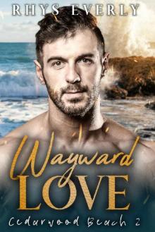 Wayward Love Read online