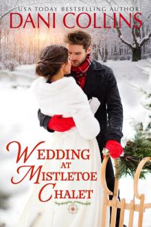 Wedding at Mistletoe Chalet Read online
