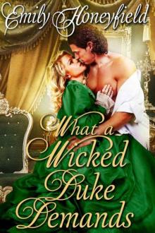 What A Wicked Duke Demands (Historical Regency Romance) Read online