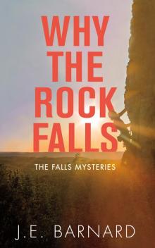 Why the Rock Falls Read online