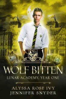 Wolf Bitten: Lunar Academy, Year One Read online