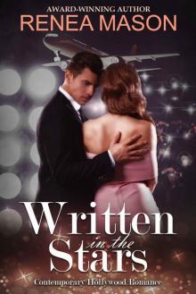 Written in the Stars: A Contemporary Hollywood Romance Read online