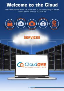 Welcome to the Cloud – An eBook On Cloud Computing Technology
