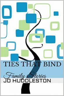 Ties That Bind: Family Stories Read online