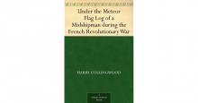 Under the Meteor Flag: Log of a Midshipman during the French Revolutionary War Read online