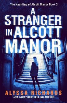 A Stranger in Alcott Manor Read online