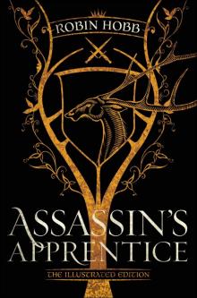 Assassin's Apprentice (The Illustrated Edition) Read online