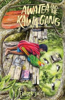 Awatea and the Kawa Gang Read online