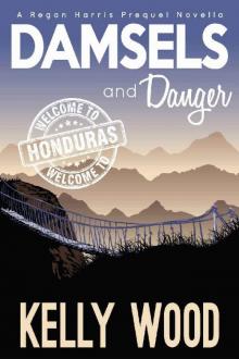 Damsels and Danger Read online