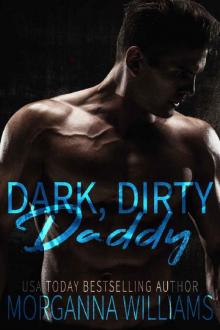 Dark, Dirty Daddy Read online