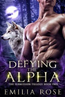 Defying the Alpha (Submission Book 2)