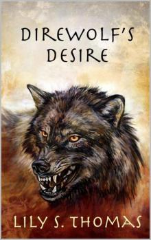 Direwolf's Desire (Ice Age Alphas Book 3) Read online