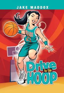 Drive to the Hoop Read online