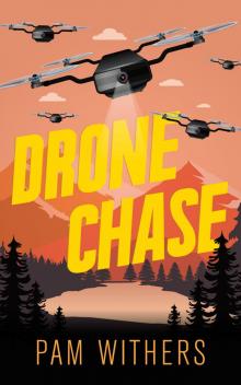 Drone Chase Read online