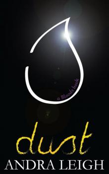 Dust: A Bloods Book Read online