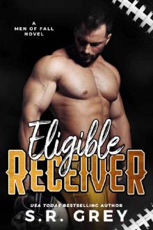 Eligible Receiver (Men of Fall Book 3) Read online