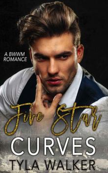 Five Star Curves: A BWWM Romance Read online