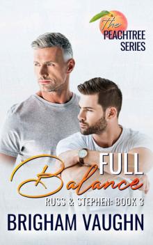 Full Balance (The Peachtree Series Book 3) Read online