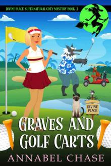 Graves and Golf Carts Read online