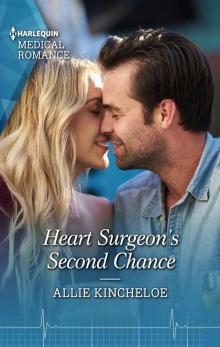 Heart Surgeon's Second Chance Read online