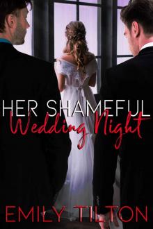 Her Shameful Wedding Night (Corporate Correction Book 7) Read online